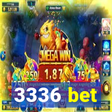 3336 bet